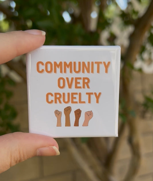 Community Over Cruelty: Why I Created a Free Magnet Giveaway for 50 Customers